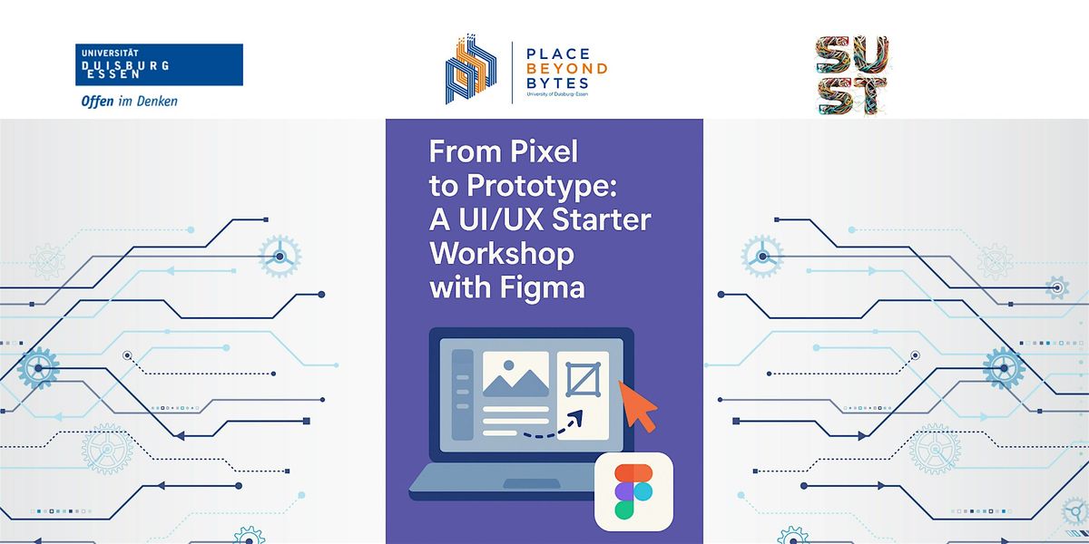 From Pixel to Prototype: A UI/UX Starter Workshop with Figma, 9 September | Event in Duisburg | AllEvents