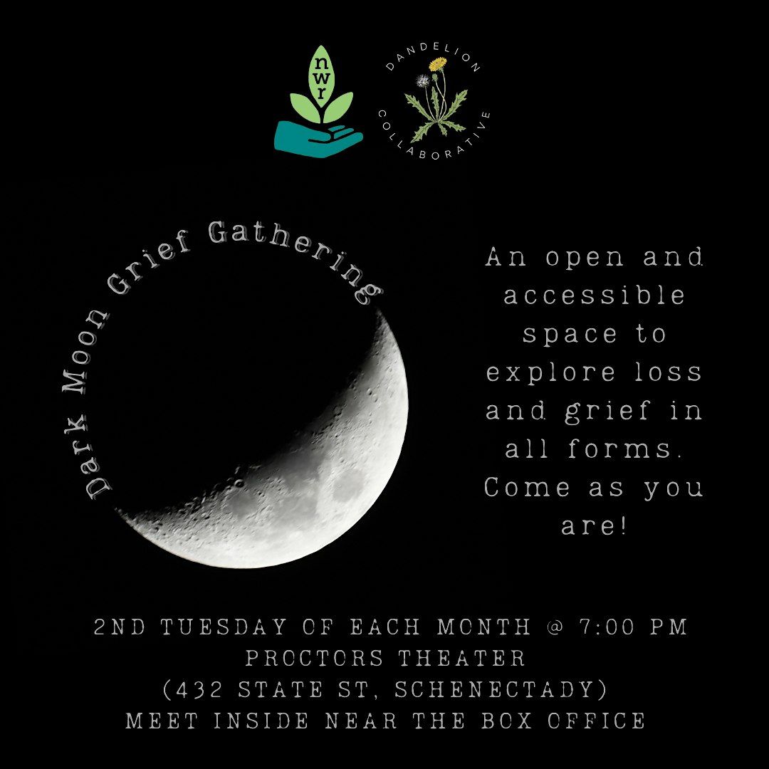 Dark Moon Grief Gathering | Event in Schenectady | AllEvents