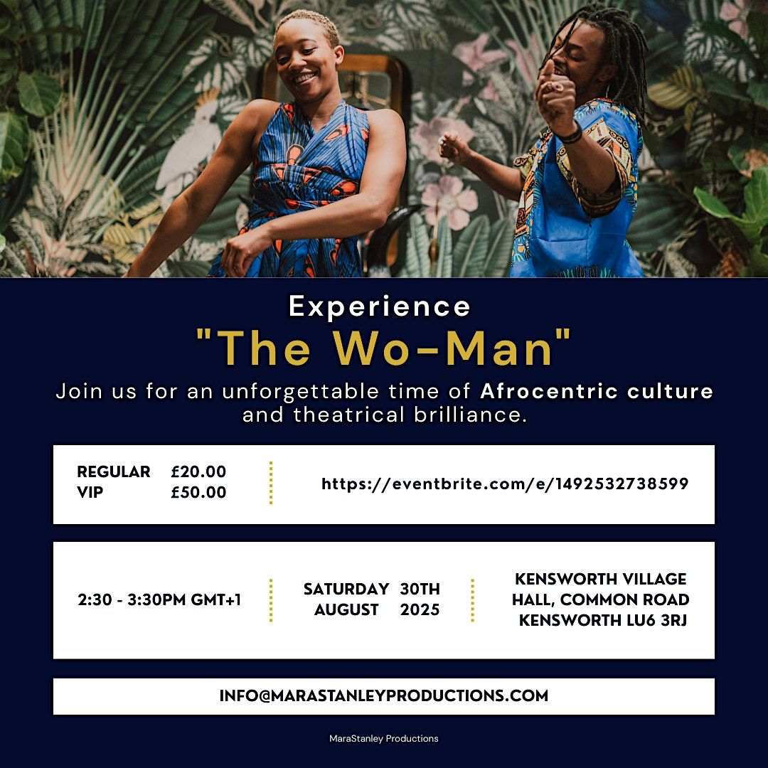 The Wo-man Ajanaku Musical, 14 March | Event in Dunstable | AllEvents