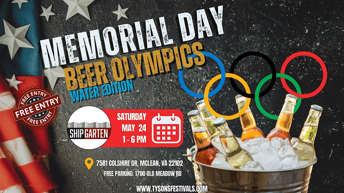 Memorial Day Beer Olympics (water edition), 24 May | Event in Tysons | AllEvents