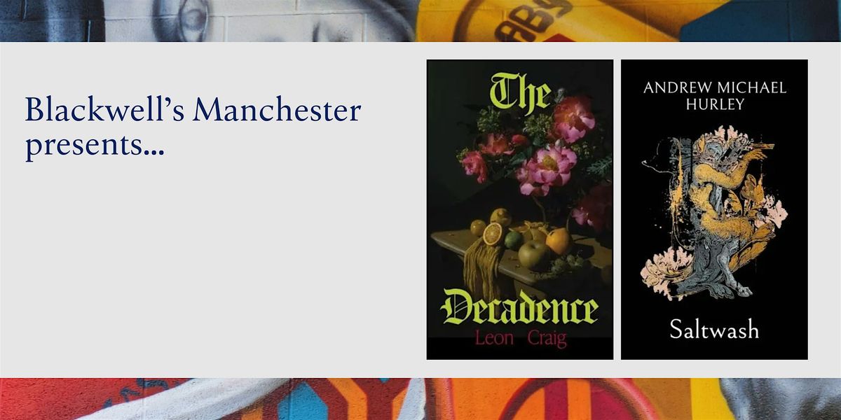 Leon Craig & Andrew Michael Hurley in conversation, 28 October | Event in Manchester | AllEvents