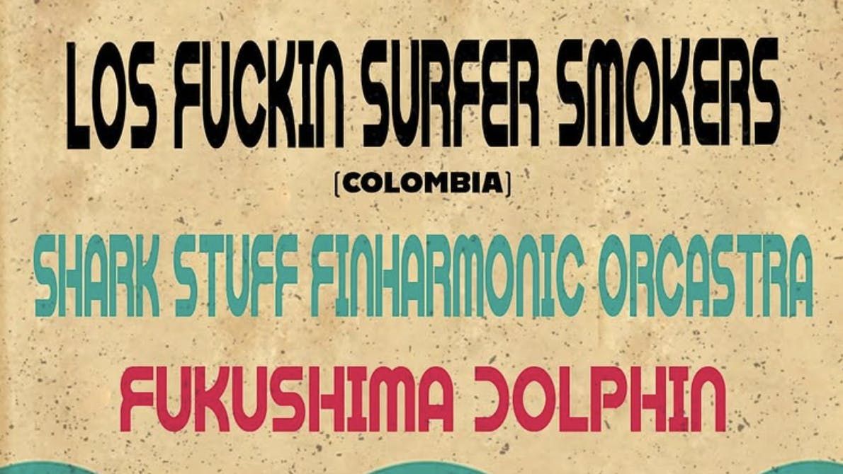  Los Fucking Surfer Smokers | Event in Brighton | AllEvents