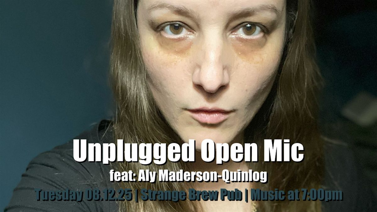 Unplugged Open Mic feat: Aly Maderson-Quinlog, 12 August | Event in Norwich | AllEvents