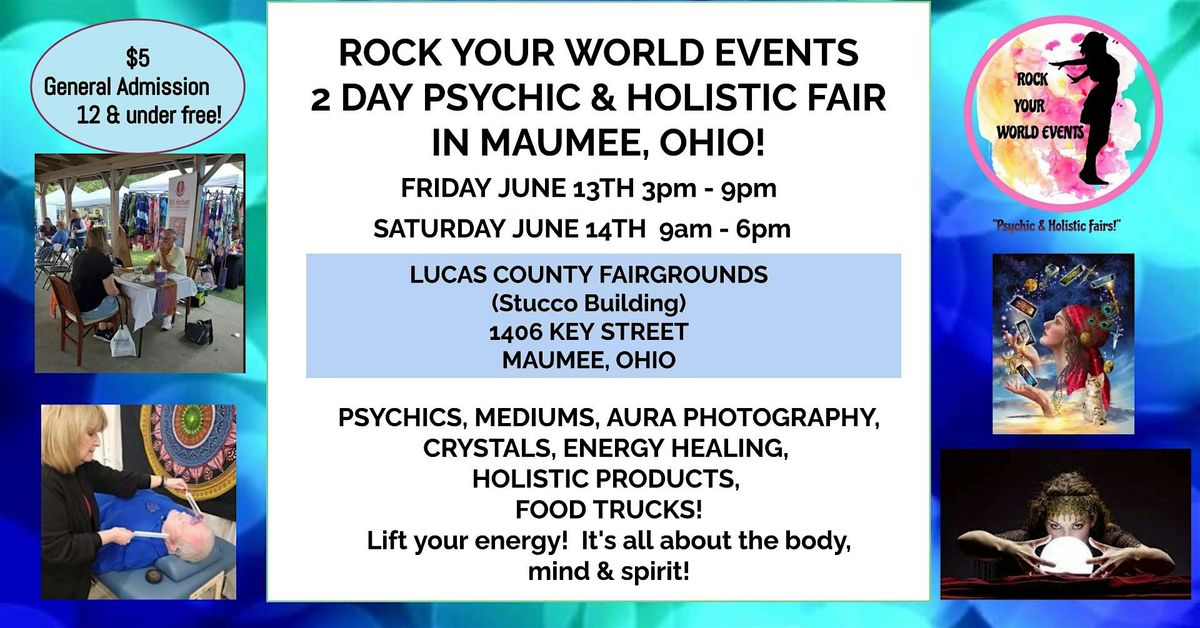 2 Day Psychic & Holistic Fair in Maumee, Ohio!, 13 June | Event in Maumee | AllEvents
