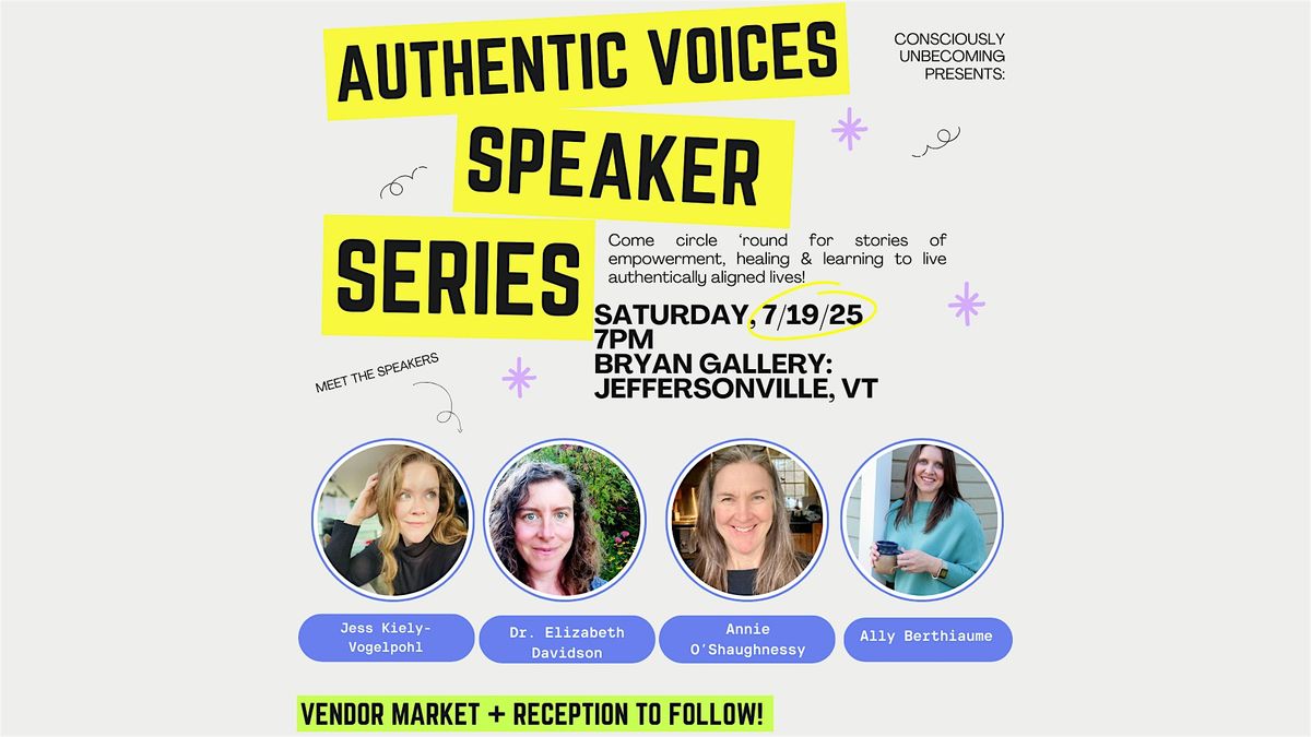 Authentic Voices Speaker Series, 19 July | Event in Cambridge | AllEvents