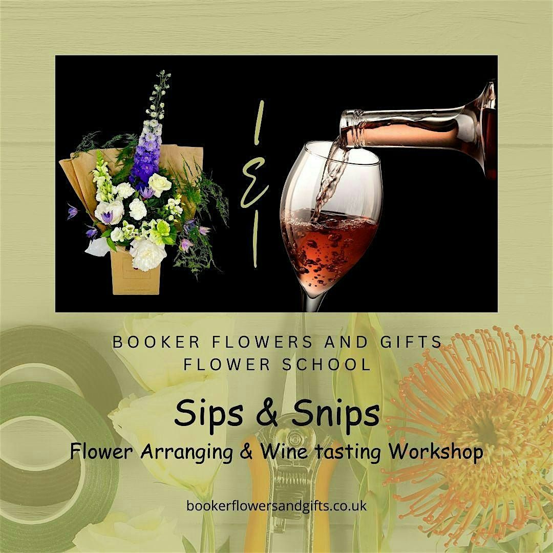 Flower Arranging and Wine Tasting Workshop Sips & Snips, 4 July | Event in Liverpool | AllEvents