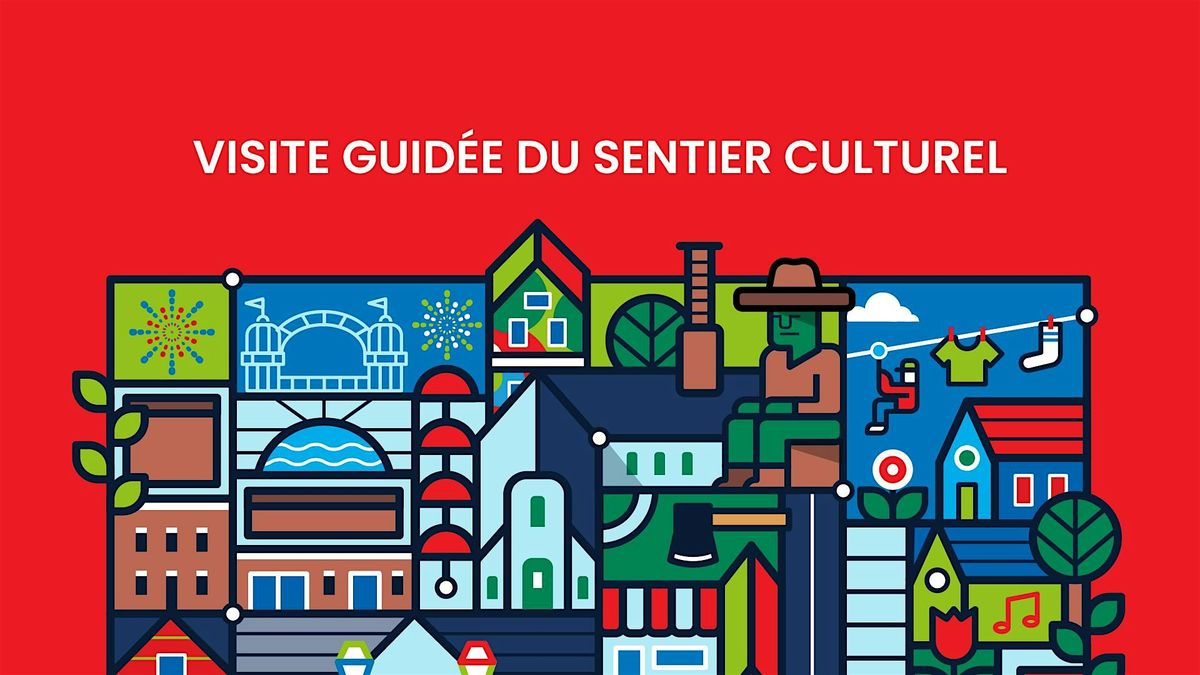 Sentier Culturel Visite guidée en français avec interprétation en LSQ, 12 July | Event in Gatineau | AllEvents