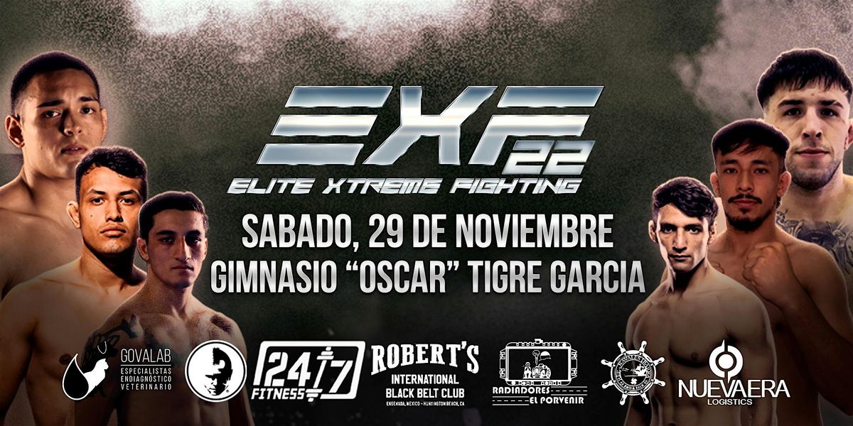 EXF22: "A NEW ERA BEGGINS", 29 November | Event in Ensenada | AllEvents