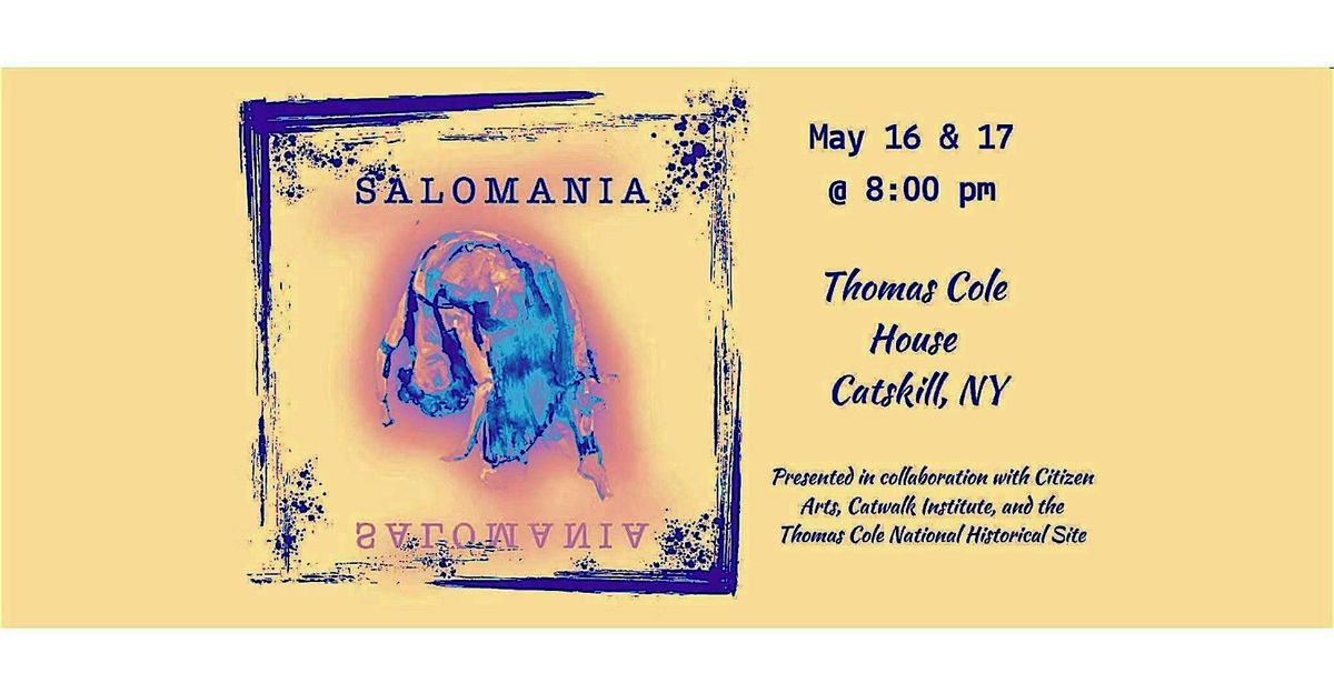 Salomania, 16 May | Event in Catskill | AllEvents