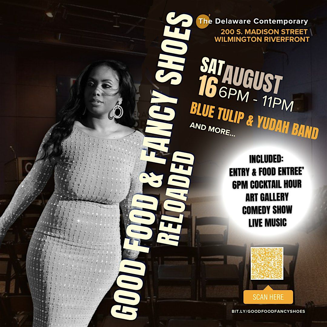 Good Food and Fancy Shoes, 16 August | Event in Wilmington | AllEvents