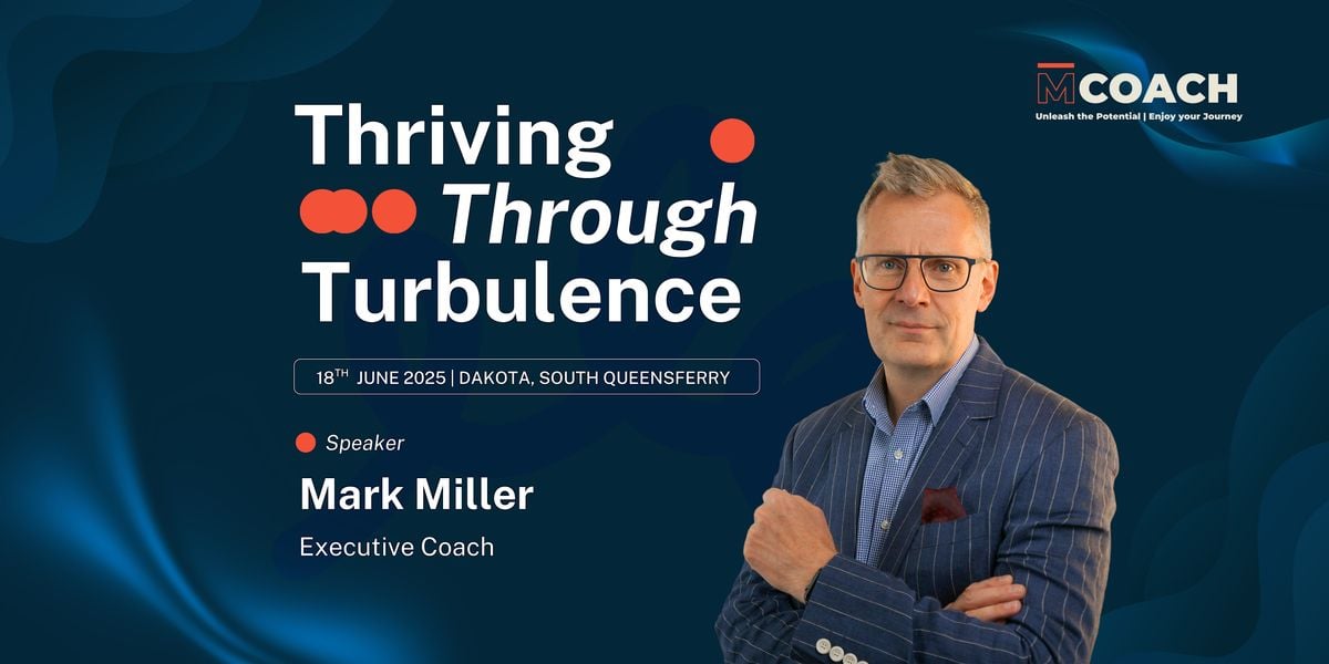Thriving Through Turbulence - November, 12 November | Event in Queensferry | AllEvents