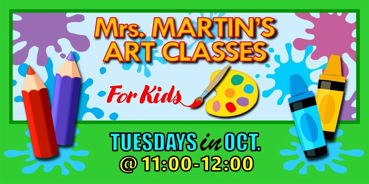 Mrs. Martin's Art Classes in OCTOBER ~Tuesdays @11:00-12:00, 7 October | Event in Virginia Beach | AllEvents