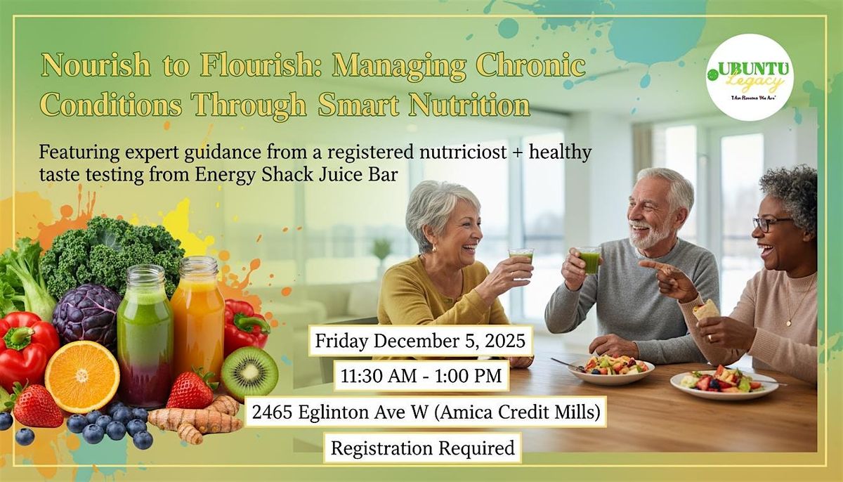 Nourish to Flourish: Managing Chronic Conditions Through Smart Nutrition, 5 December | Event in Mississauga