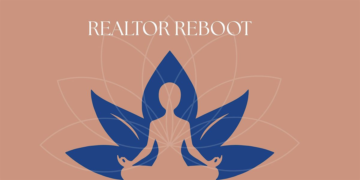 REALTOR REBOOT, 26 June | Event in Chandler | AllEvents