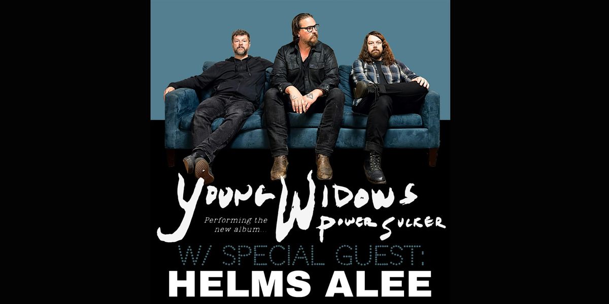 Young Widows with Helms Alee, 27 August | Event in Costa Mesa | AllEvents