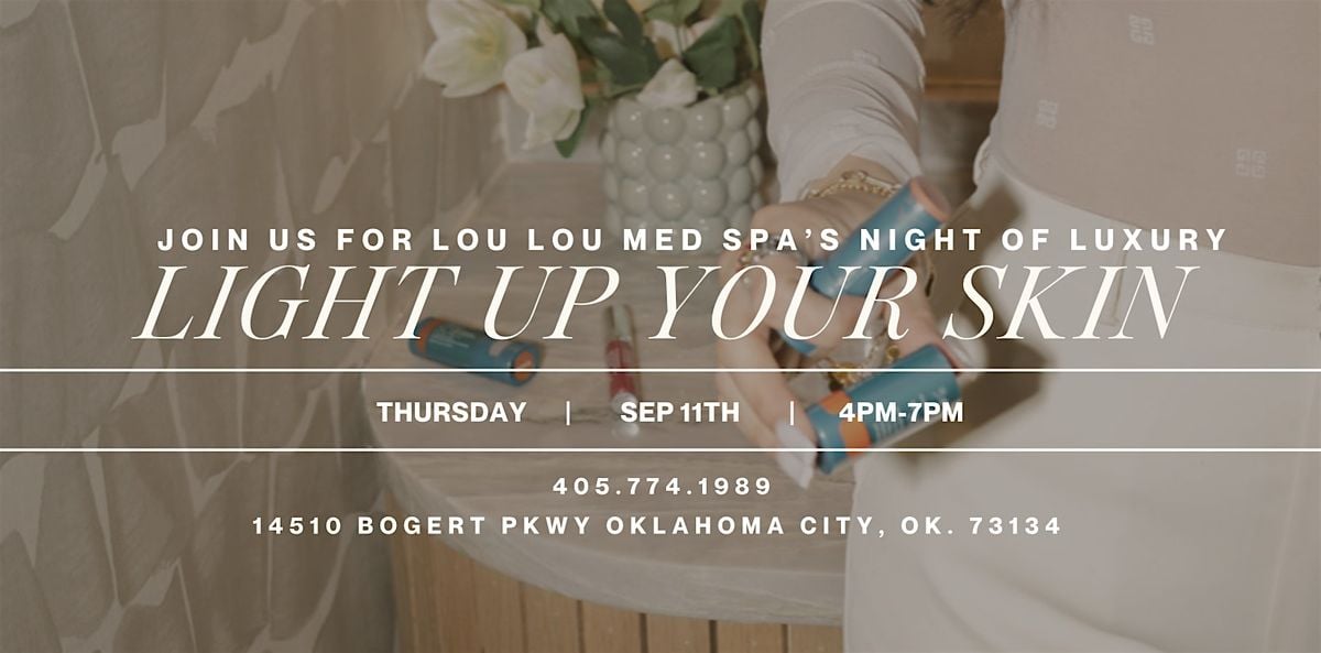 Light Up Your Skin Event, 11 September | Event in Oklahoma City | AllEvents