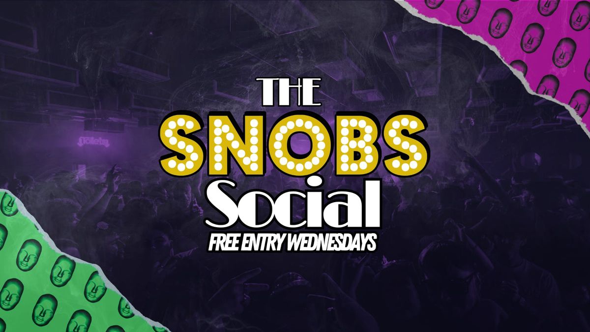 🎶 The Snobs Social - FREE PARTY 14/05 | Event in Birmingham | AllEvents