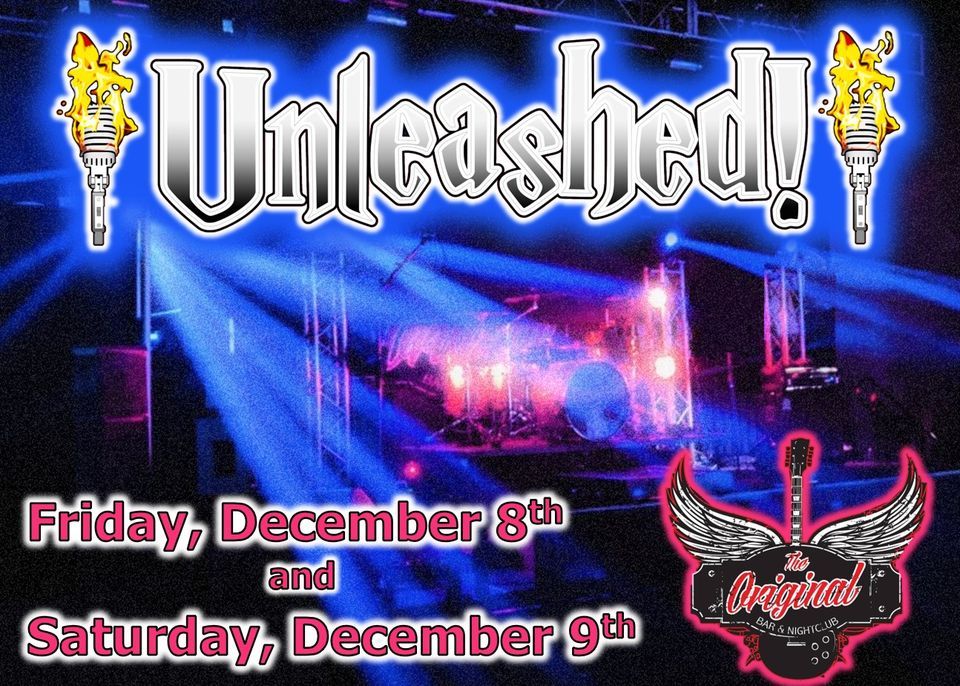 Unleashed! ROCKING LIVE at The Original!, The Original Bar and