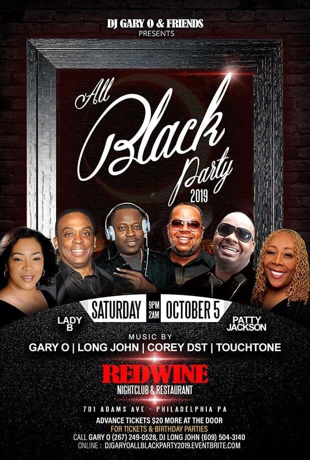 DJ GARY O & FRIENDS ANNUAL BLACK PARTY 2019, Red Wine Restaurant