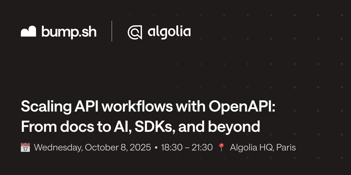 Scaling API workflows with OpenAPI: from docs to AI, SDKs, and beyond, 8 October | Event in Paris | AllEvents