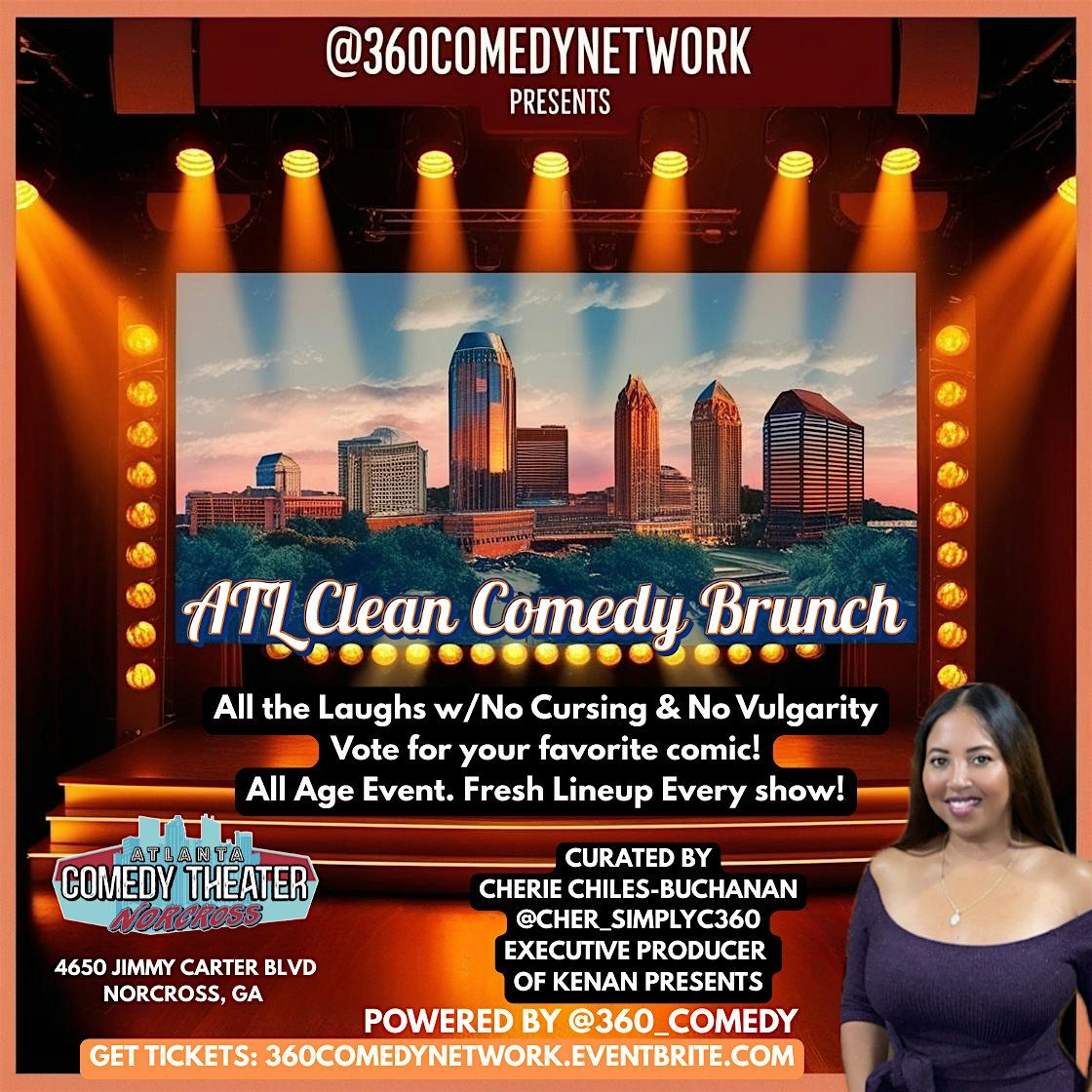 @360ComedyNetwork Presents Clean Comedy Brunch  Atl  Sunday, August 24 @3pm, 24 August | Event in Norcross