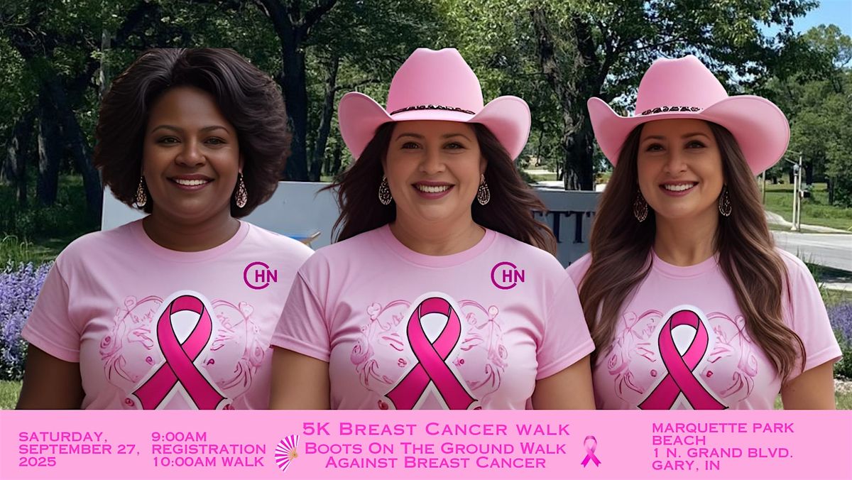 CHN's Boots On The Ground 5K Walk For Breast Cancer, 27 September | Event in Gary | AllEvents