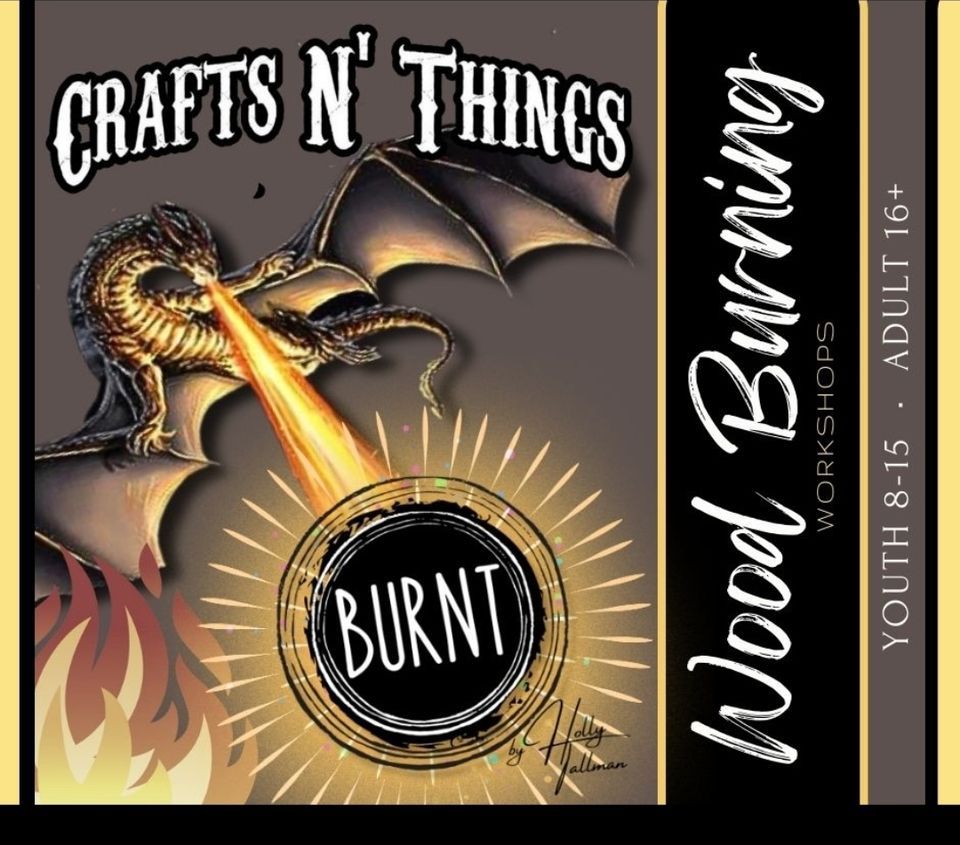 Burnt by Holly Pyrography Youth Class, Crafts N' Things Hobbies & Games ...