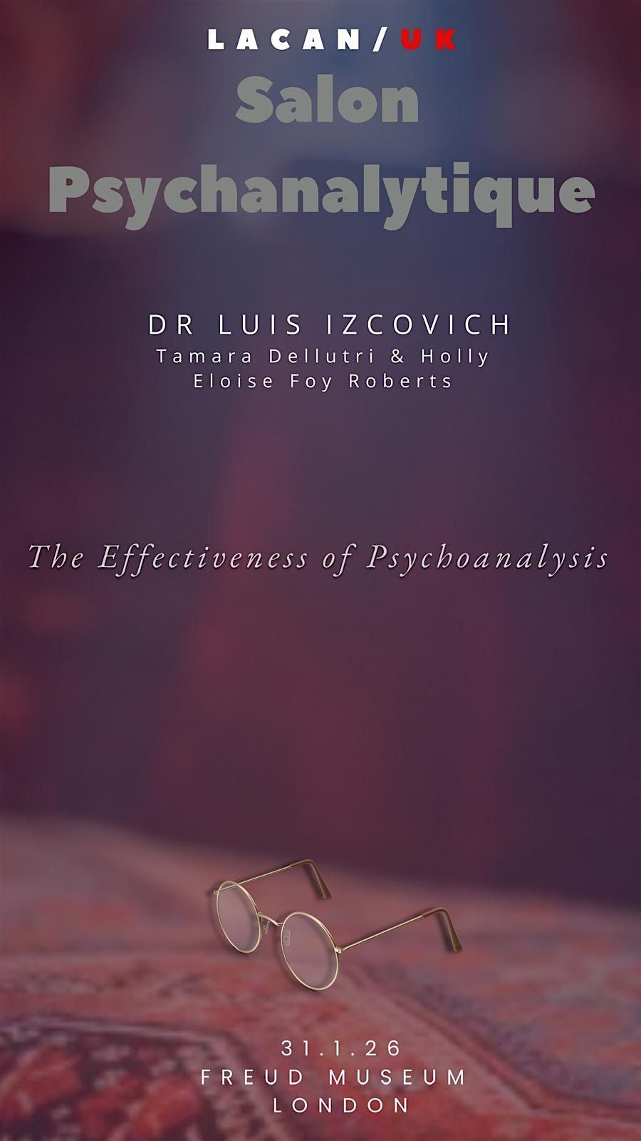 Lacan/UK presents:  SALON PSYCHANALYTIQUE, 31 January | Event in London | AllEvents