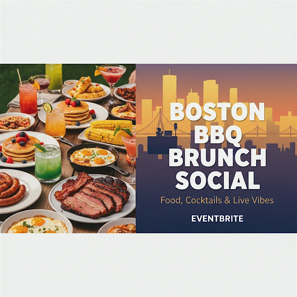 Boston BBQ Brunch Social – Food, Cocktails & Live Vibes | Event in Boston | AllEvents