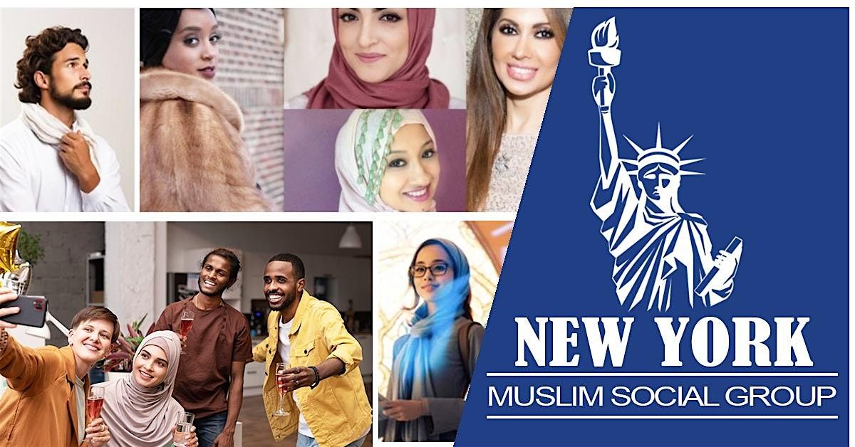 Muslim Social Network Event, 7 August | Event in NEW YORK CITY | AllEvents