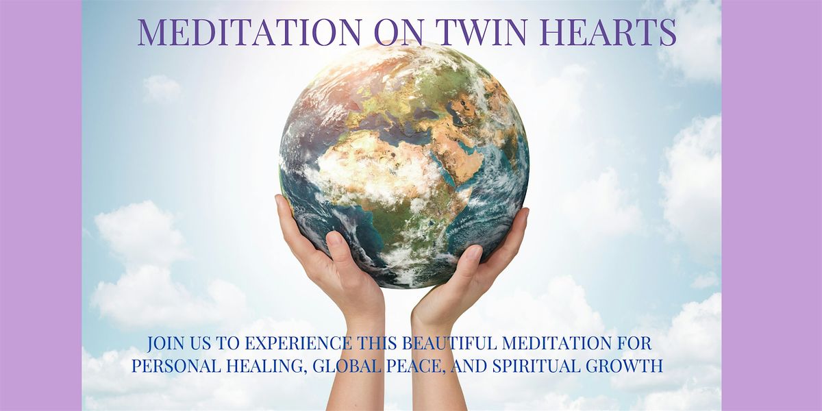 Meditation on Twin Hearts, 27 August | Event in Newtown | AllEvents