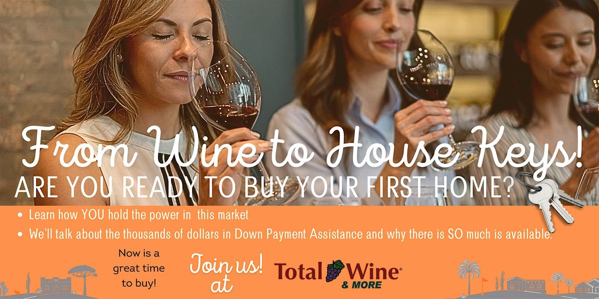 From Wine to House Keys!, 23 July | Event in Phoenix | AllEvents
