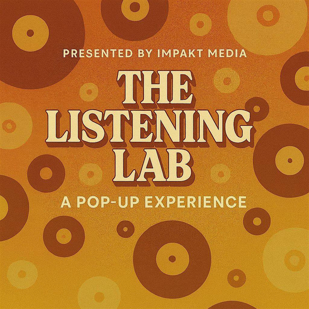 The Listening Lab | Presented by Impakt Media & DJ T-Time | Event in Valley | AllEvents