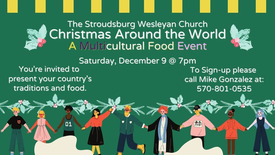 Christmas Around the World 2023, Stroudsburg Wesleyan Church, December 9 2023 AllEvents.in