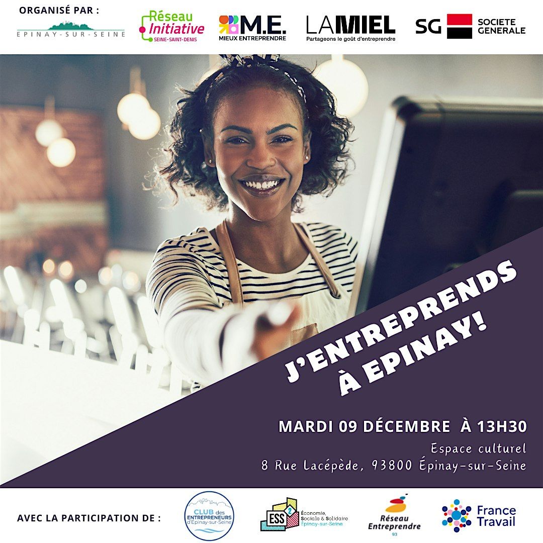 J’entreprends à Épinay !, 9 December | Event in Épinay-sur-Seine | AllEvents