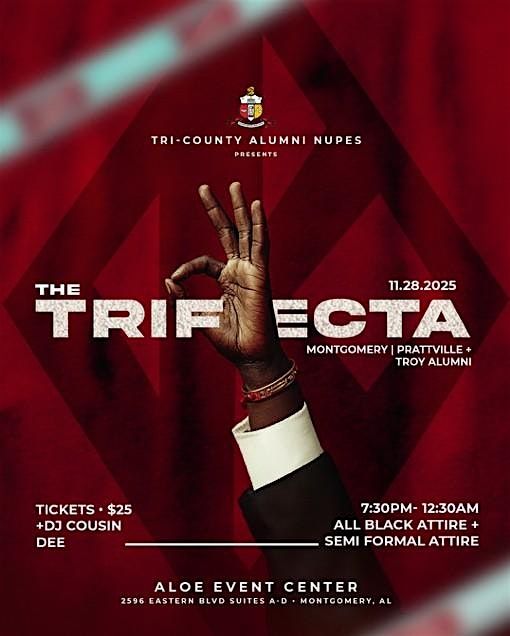 THE TRIFECTA, 28 November | Event in Montgomery | AllEvents