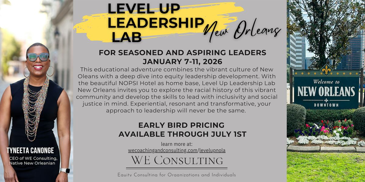 Level Up Leadership Lab New Orleans, 7 January | Event in New Orleans | AllEvents