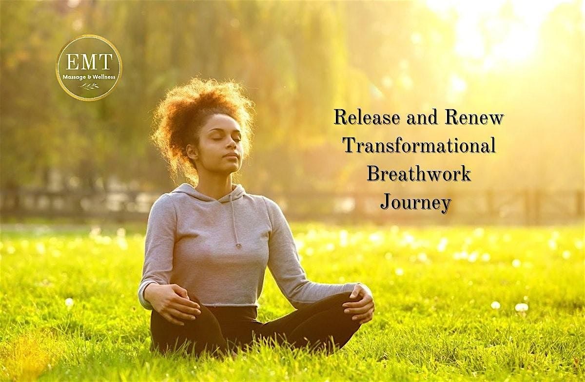 RELEASE & RENEW Transformational Breathwork Journey, 31 May | Event in Joliet | AllEvents
