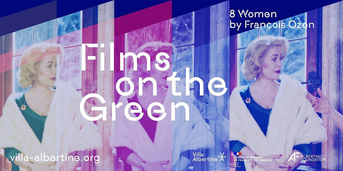 Join Us for a Free Outdoor French Movie '8 Women'