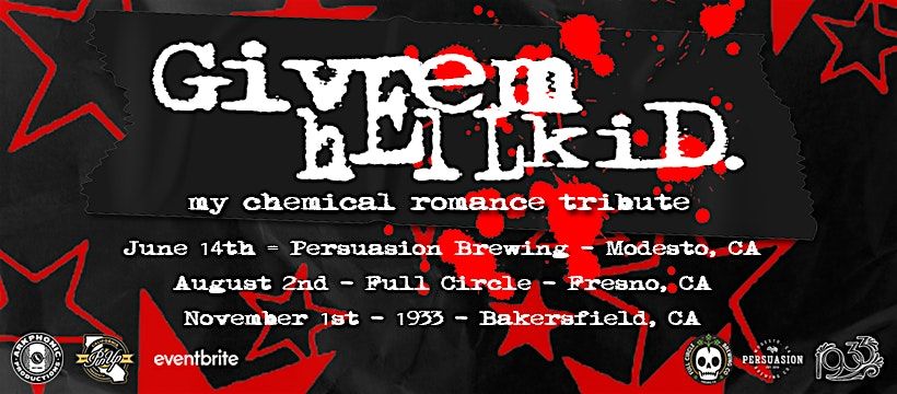 Give 'em Hell Kid at Full Circle, 2 August | Event in Fresno | AllEvents