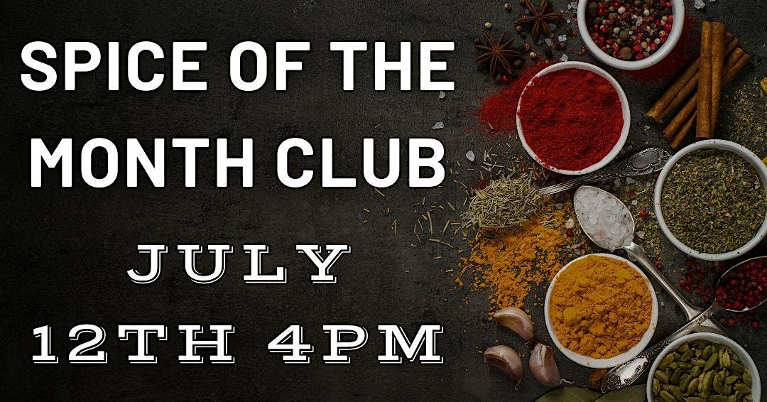 Spice of the Month Club (Adult Program), 12 July | Event in Austin | AllEvents