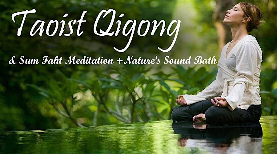 Sum Faht Taoist Qigong, Meditation & Summer Solstice Sound Bath, 11 October | Event in Denver | AllEvents