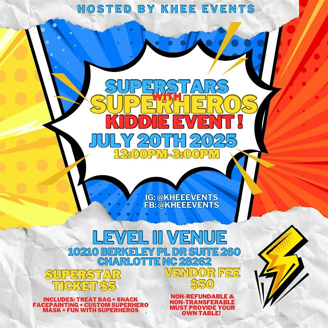 Superstars with Superheros Fun Day, 20 July | Event in Charlotte | AllEvents