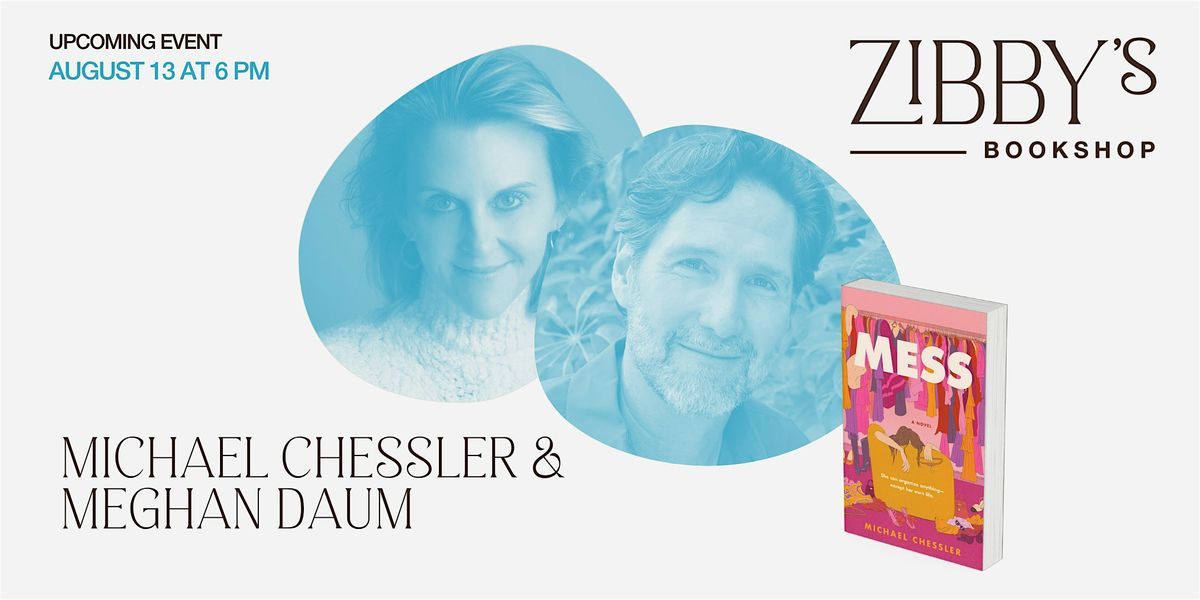 Author event! Michael Chessler x Meghan Daum, 13 August | Event in Santa Monica | AllEvents