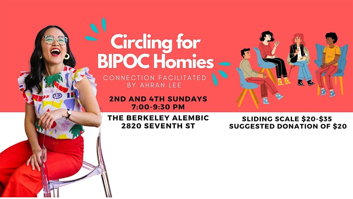 Circling for BIPOC Homies with Ahran Lee, 10 August | Event in Berkeley | AllEvents