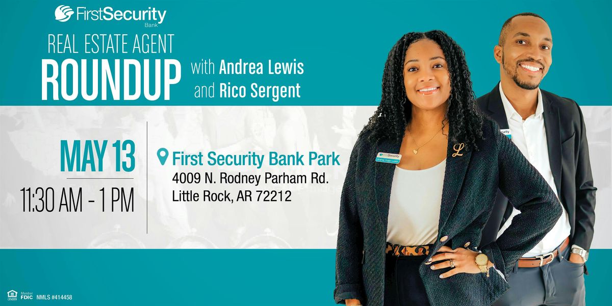 Real Estate Agent RoundUp, 13 May | Event in Little Rock | AllEvents