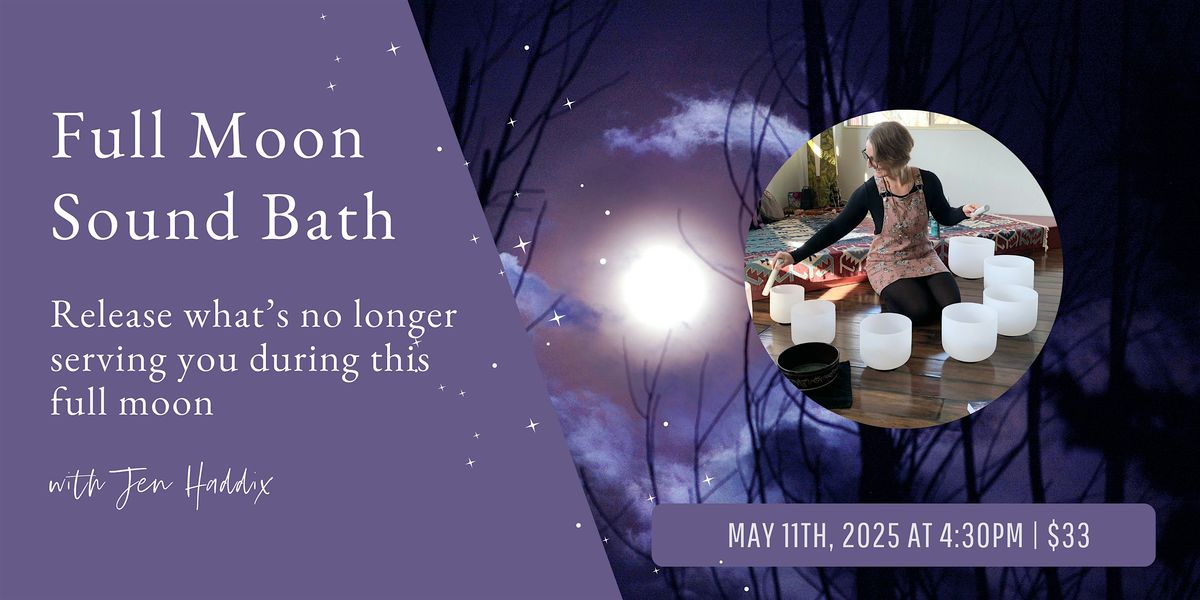 Full Moon Sound Bath | Event in Reno | AllEvents