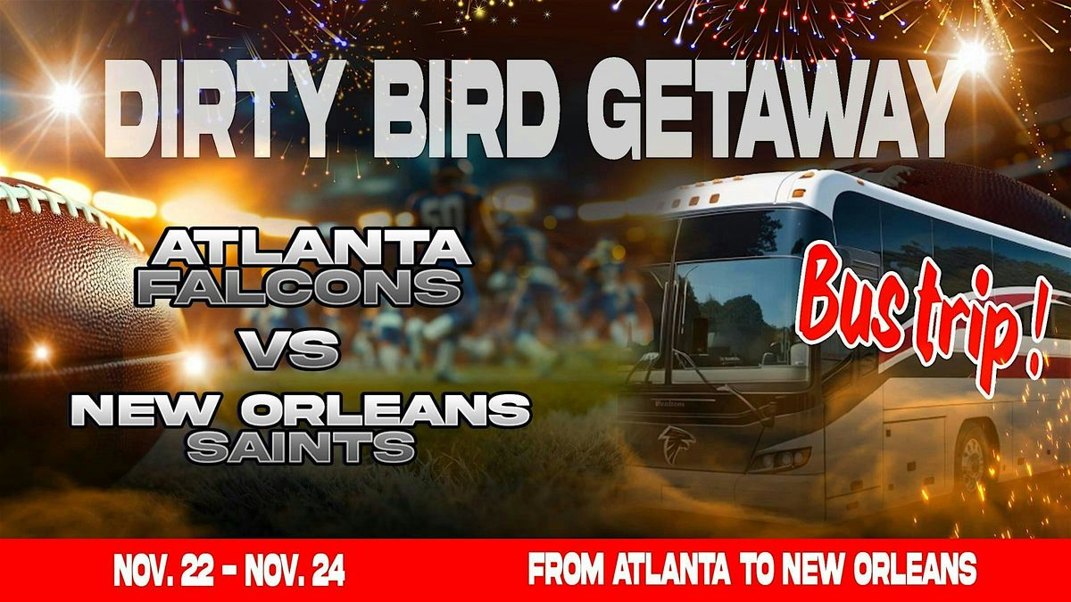 Dirty Bird Getaway Bus Trip, 22 November | Event in Atlanta | AllEvents