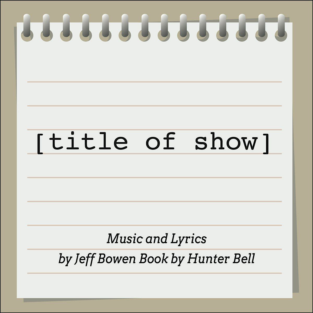 Copy of [title of show] musical, 22 February | Event in South Padre Island | AllEvents