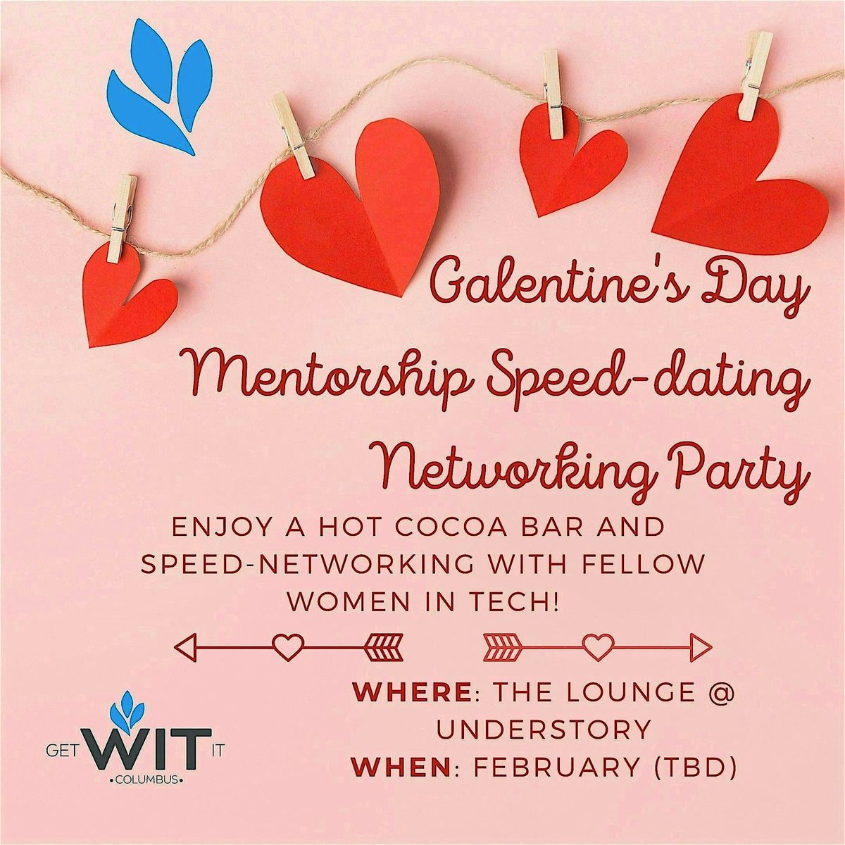Columbus getWITit Galentine's Day Mentorship Speed Networking!, 9 February | Event in Columbus | AllEvents